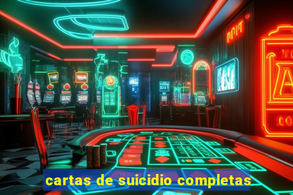 cartas de suicidio completas